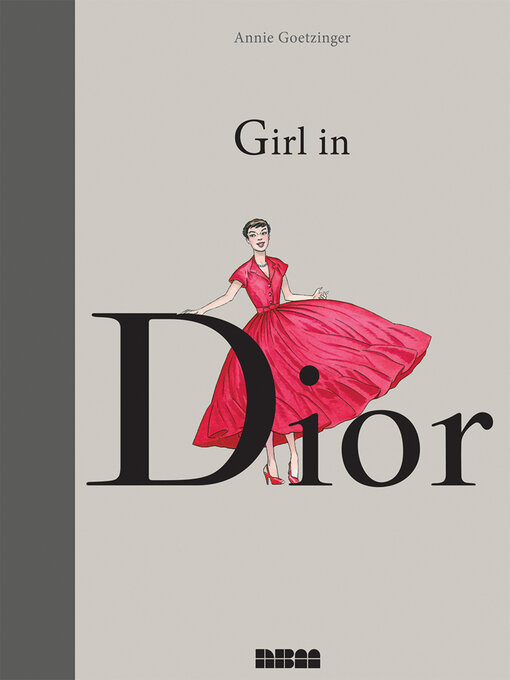 Annie Goetzinger创作的Girl in Dior作品的详细信息 - 可供借阅